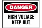 Safety Signs - Danger High Voltage Keep Out - Vinyl 10H X 14W