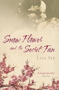 Cover of "Snow Flower And The Secret Fan&... Cover of "Snow Flower And The Secret Fan&...
