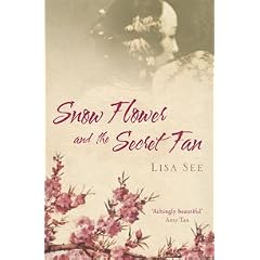Snow Flower and the Secret Fan