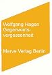Gegenwartsvergessenheit. Lazarsfeld. Adorno. Innis. Luhmann