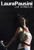 Laura Pausini : Live in Paris 2005