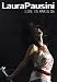 Laura Pausini - Live in Paris 2005 (2 DVDs) von Laura Pausini - alle Infos