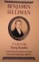 Benjamin Silliman: A Life in the Young Republic