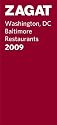 Zagatsurvey 2009 Washington, DC Baltimore Restaurants (Zagatsurvey: Washington Dc/Baltimore Restaurants)