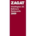 Zagatsurvey 2009 Washington, DC Baltimore Restaurants (Zagatsurvey: Washington Dc/Baltimore Restaurants)