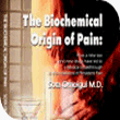 The Biochemical Origin of Pain (PDA/Win CE) EMAIL DOWNLOAD ONLY!