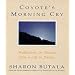 Coyote's morning cry: Meditations & dreams from a life in nature