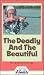 The Deadly and the Beautiful AKA Wonder Women AKA Chinese Puzzle AKA Women of Transplant Island