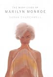 The many lives of Marilyn Monroe