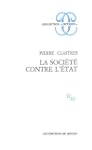 Soci�t� contre l'Etat (La)