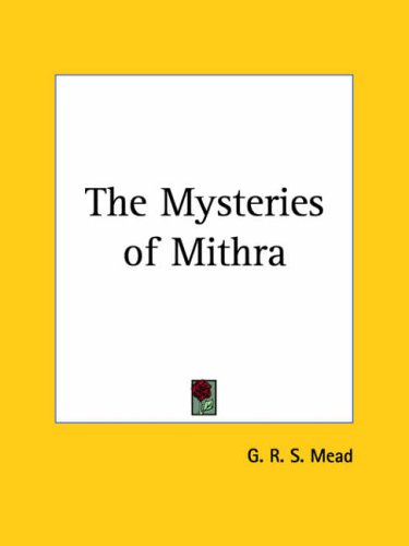 The Mysteries of Mithra under Zoroastrianism in The Books Store