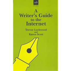 A Writer's Guide to the Internet (Writers' Guides)