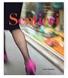 Sentieri: Attraverso L'Italia Contemporanea, Instructor's Annotated Edition