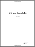 XML and FrameMaker