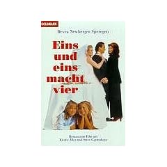 Eins und eins macht vier.