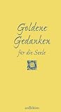 Goldene Gedanken f&uuml;r die Seele - Elke Hesse