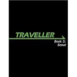 Traveller Book 3: Scout (Traveller Sci-Fi Roleplaying) ~ Lawrence Whitaker