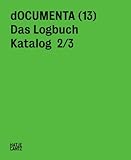 Documenta 13: Catalog II/3, The Logbook