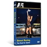 Street Racing the Need for Speed : A Look Inside the Shadowy World of Illegal Racing