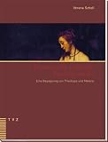 Rembrandts biblische Frauenporträts: Eine Begegnung von Theologie und Malerei