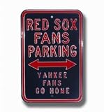 Red Sox Fans Parking Yankee Fans Go Home Parking Sign 12 x 18 MLB Baseball Street Sign