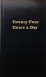 Twenty Four Hours a Day (Hazelden Education Materials)