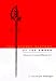 The Secret History of the Sword: Adventures in Ancient Martial Arts