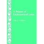 A Primer of Ecclesiastical Latin