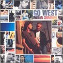 Go West - Indian Summer
