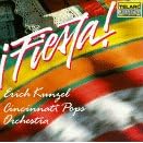 Fiesta by Erich Kunzel and Cincinnati Pops (Audio CD - 1990)