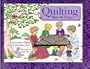 Quilting Now & Then