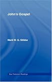 Cover of John's Gospel by Mark W.G. Stibbe 0415095115