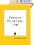 Unknown World 1894-1895