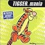 Tigger.Mania