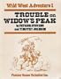 Trouble on Widow's Peak (Wild West RPG)