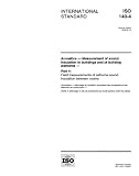 ISO 140-4:1998, Acoustics -- Measurement of sound insulation in buildings and of building elements -- Part 4: Field measurements of airborne sound insulation between rooms
