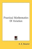 Practical Mathematics Of Aviation