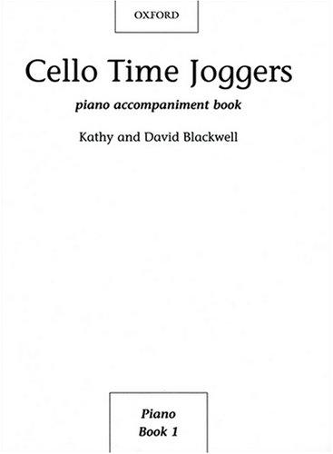 City Travel Guides Discounted  Books : Cello Time Joggers  - Piano Accompaniment Book 1