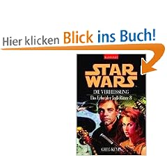 Star Wars: Das Erbe der Jedi-Ritter 8. Die Verhei�ung