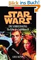 Star Wars: Das Erbe der Jedi-Ritter 8. Die Verhei�ung