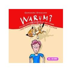 Warum fallen Katzen immer auf die F��e? CD . Neue R�tsel des Alltags