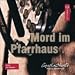 Third Party New : Mord im Pfarrhaus. 6 CDs.