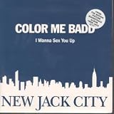 I WANNA SEX YOU UP 7" (45)