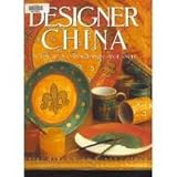 Designer china : hand-painting ceramics to decorate your home