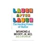 Laugh After Laugh: The Healing Power of Humor