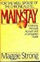 Mainstay: For the Well Spouse of the Chronically Ill