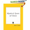 Mystical Quest of Christ by Robert F. Horton