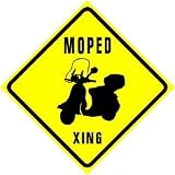 MOPED CROSSING sign * st transport motorcycle