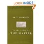 In the Steps of the Master