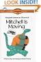 Mitchell Is Moving (Ready-to-Read: Level 3)